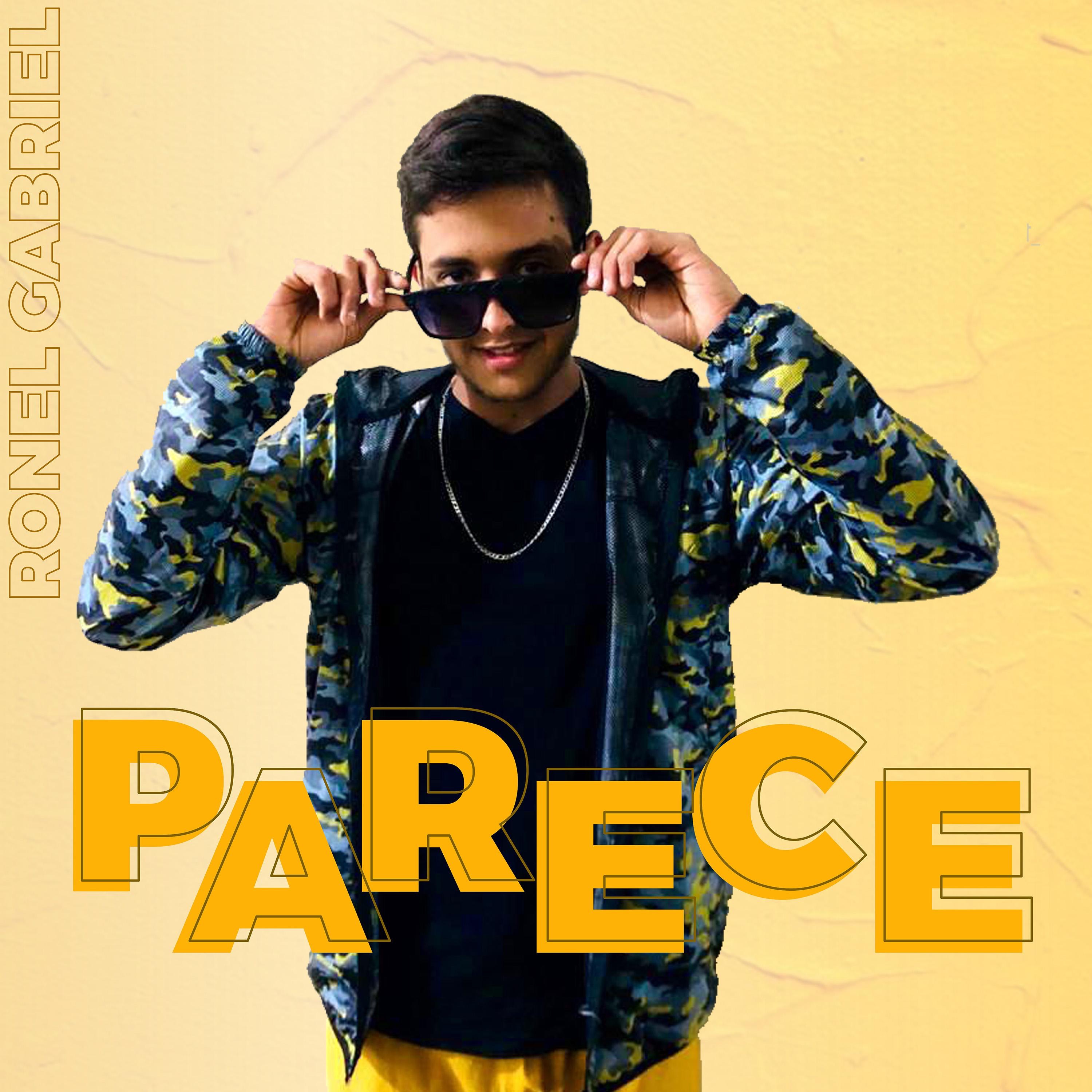 Ronel Gabriel (Parece) - Single by Ronel Gabriel album cover