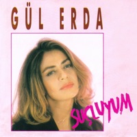 Suçluyum - Gül Erda & Yusuf Bütünley