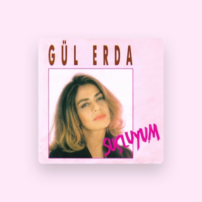 Listen to Gül Erda, watch music videos, read bio, see tour dates & more!