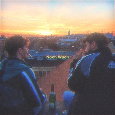 Noch Wach - Single