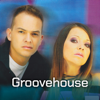 A Groovehouse legnagyobb slágerei - Groovehouse