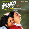 Roja (Malayalam) [Original Motion Picture Soundtrack] - A.R. Rahman