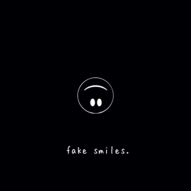 Fake Smiles. tylerhateslife