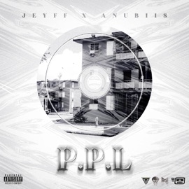 P.P.L. Anubiis, Go Get Music & JEYYFF