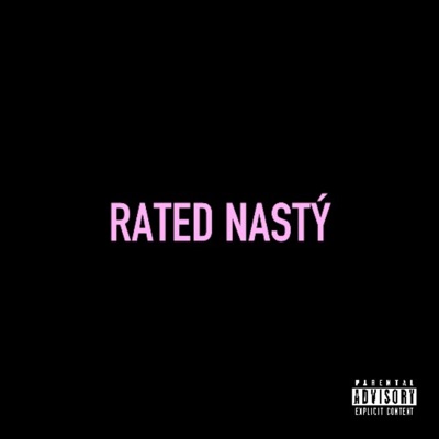Rated Nasty - EP