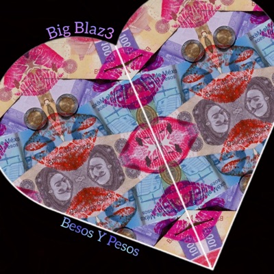 Besos Y Pesos - Single