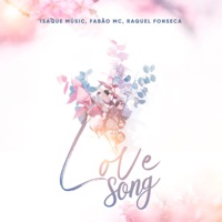 Love Song - Single - Fabão MC, Isaque Music & Raquel Fonseca