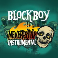 Never Stop II (Instrumental) - Single - Blockboy