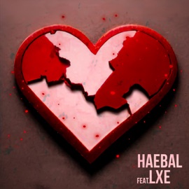 Не уберегу (feat. LXE) HAEBAL