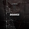 BOUNCE - Single