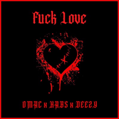 Fuck Love (feat. Kabs & Nate Deezy) - Single