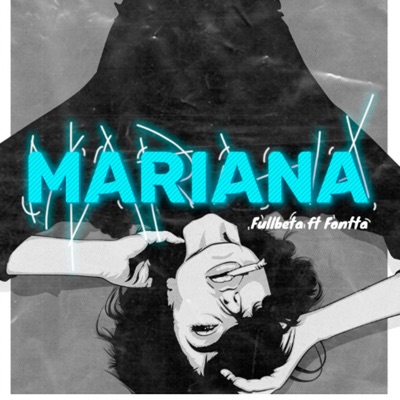 Mariana (feat. Fontta) - Single