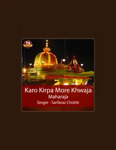 Sarfaraz Chishtiを聴いたり、ミュージックビデオを鑑賞したり、経歴やツアー日程などを確認したりしましょう！
