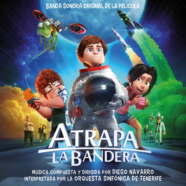 Atrapa la Bandera (Banda Sonora Original de la Película)