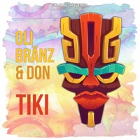 Tiki (feat. Oli Bränz & Don) - Single - Bone Beatz