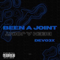 Been a Joint - Single - Devo3x