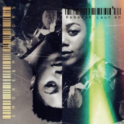 Smoke & Mirrors (The EP)
