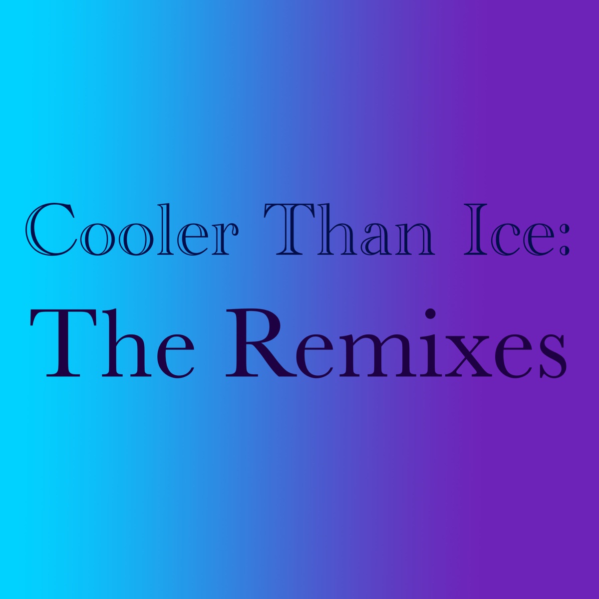 Cooler Than Ice: Remixes - Single by Jftyty on Apple Music