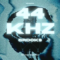 44Khz - Single - Ordoks