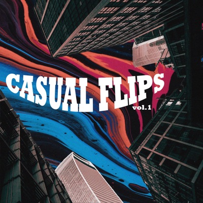 Casual Flips, Vol. 1 - Single