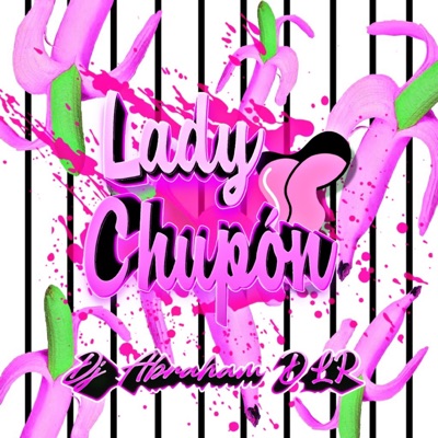 Lady Chupón - Single
