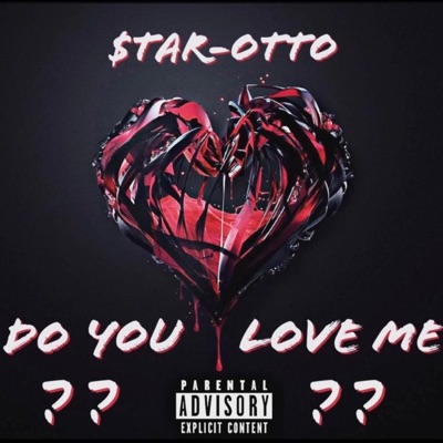 Do You Love Me - Single
