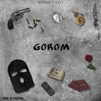 Gorom - Single - Rigved & Xavy