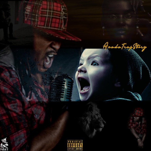 Rags2Riches: AnadaTrapStory (Part I)