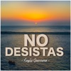 No Desistas