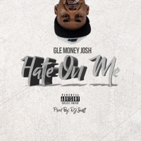 Hate On Me - Single - Gle Money Josh