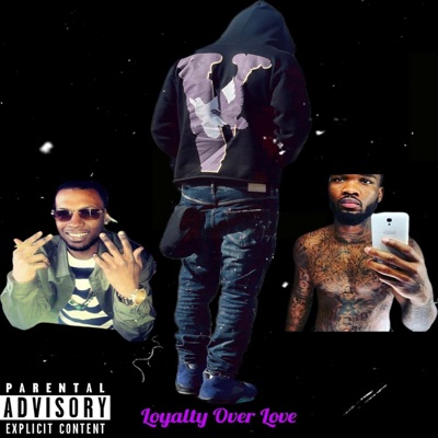 Loyalty Over Love - EP