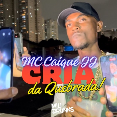 Cria da Quebrada - Single