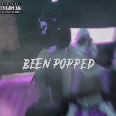 Been Popped - Single