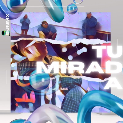 Tu Mirada (Remix) - Single