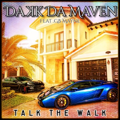 Talk the Walk (feat. GB Mayne) - Single