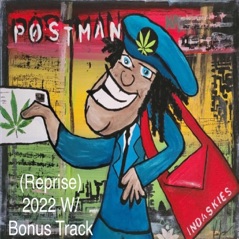 Postman (2022 Reprise) / So Much Better Without You [Bonus Track] - Single