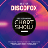 Verschiedene Interpret:innen - Die Ultimative Chartshow - Best Of Discofox Grafik