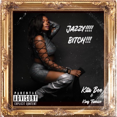 Jazzy Bitch (feat. Kita Boo) - Single