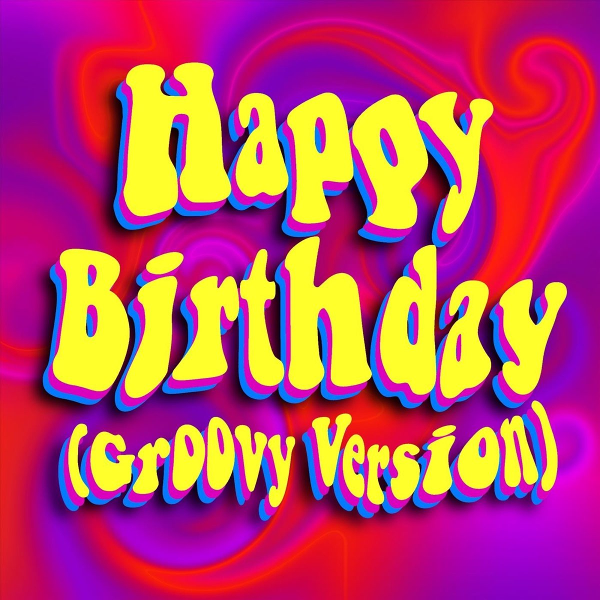  happy birthday groovy version single by happy birthday on apple music