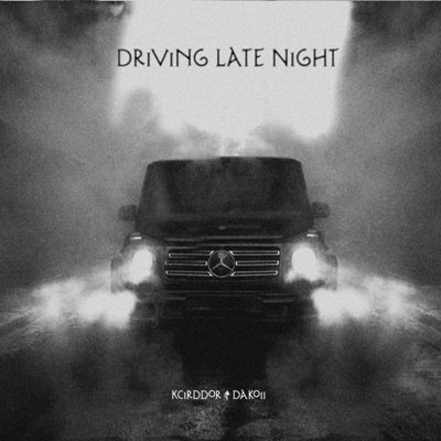 Driving Late Night - Single