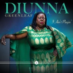 Diunna Greenleaf - Running Like the Red Cross (feat. Walter Morgan, James Morgan & Dwayne Morgan)
