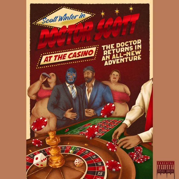 Doctor Scott At the Casino