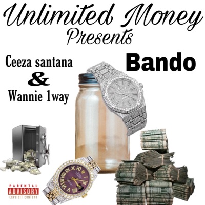Bando (feat. Ceeza Santana & Wannie One) - Single