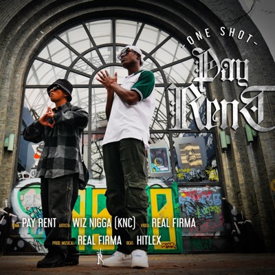 Pay Rent (feat. Wiz Nigga) - Single