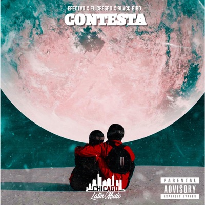 Contesta (feat. Efectvo, El Crespo & Black Bird) - Single