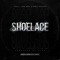 Shoelace - Vèrsili, Yung Bino & Hundo lyrics