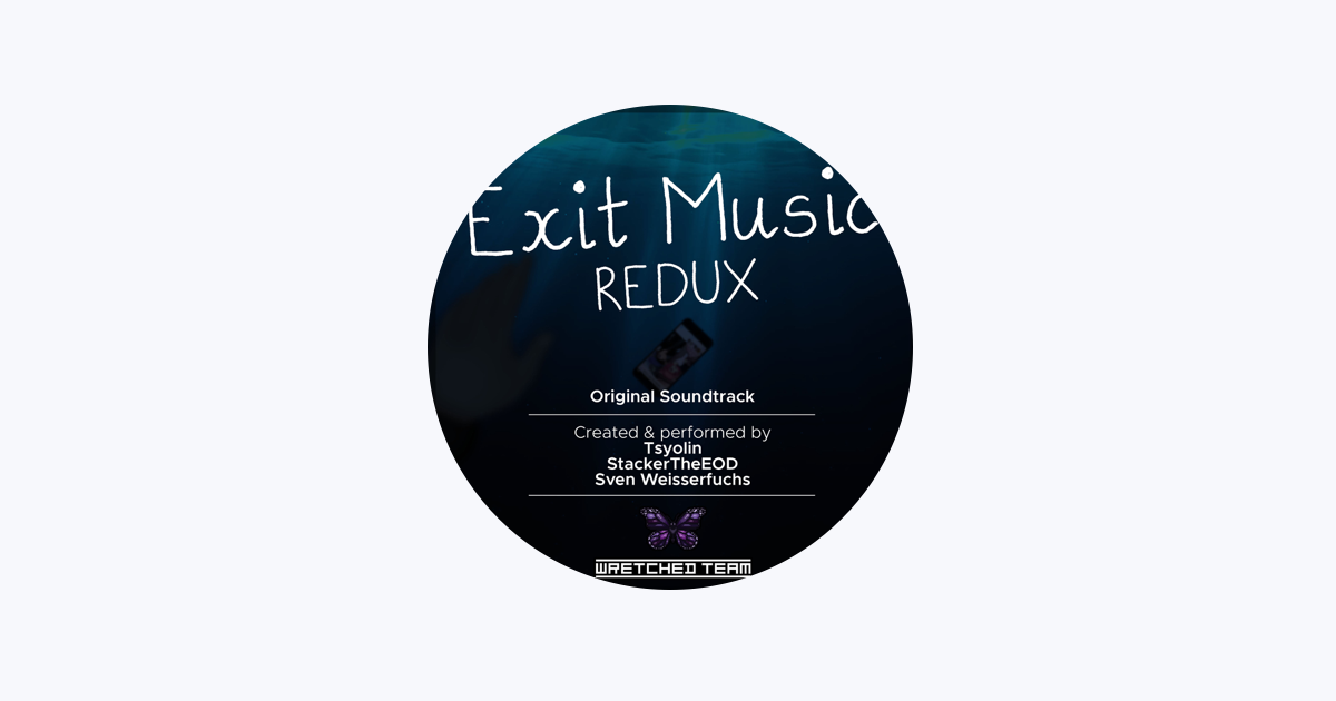 Exit Music: Redux Official Soundtrack