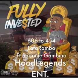 606 to 454 (feat. Spoonie Gambino) Lafa Rambo