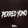 Perreo Yomo - Single