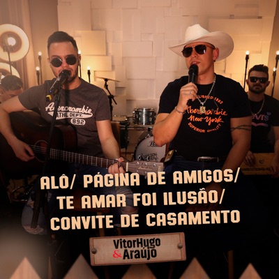 Alô / Página de Amigos / Te Amar Foi Ilusão / Convite de Casamento - Single
